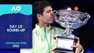 Day 15 Round-Up | Australian Open 2026