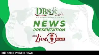 DBS Radio | News Presentation Live