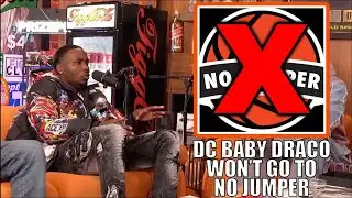 DC BABY DRACO SPEAKS ON WHY HE WONT GO TO NO JUMPER