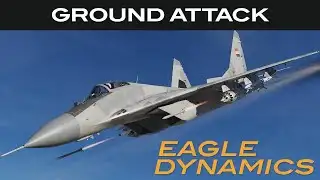 DCS: MiG-29A Fulcrum | Ground Attack