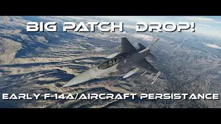 DCS SITREP #33 2025: Big Patch Update Includes Early F-14A/F-4E Phantom II Updates