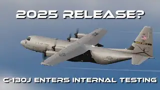 DCS SITREP #34 2025: C-130J Enters Internal Testing!