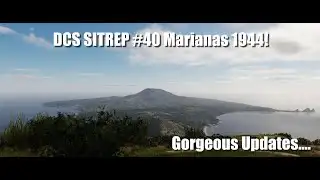 DCS SITREP #40 2025: A-6E and Marianas WWII Updates