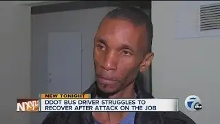 DDOT bus driver struggles to recover after attack on the job