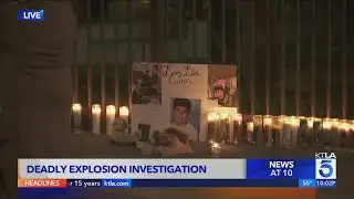 Deadly Bell Gardens explosion investigation