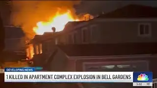 Deadly explosion: 1 person killed at Bell Gardens apartment complex