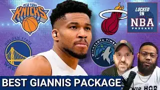 DEBATING the Best Giannis Trade Packages: Warriors vs Heat, Knicks & Timberwolves