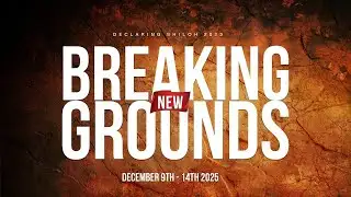 DECLARING SHILOH 2025 | BREAKING NEW GROUNDS | BISHOP DAVID OYEDEPO