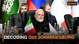 Decoding G20 Johannesburg | Special Broadcast | Part 1