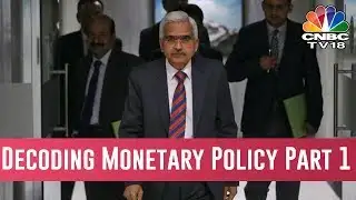 Decoding RBI Monetary Feb 2019 Policy - Part 1