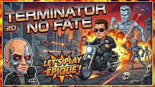 Découverte en live de Terminator 2D: No Fate sur Switch 🤖🎮