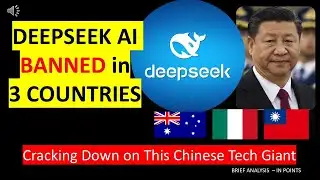 DeepSeek AI Banned! Why Australia, Italy & Taiwan Blocked This Chinese AI Platform.