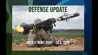 Defense-Update Weekly Summary