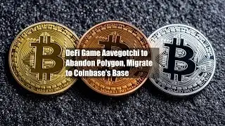 DeFi Game Aavegotchi to Abandon Polygon, Migrate to Coinbase’s Base