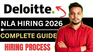 Deloitte NLA 2026 | Deloitte NLA Complete Guide : Hiring Process, Assessment, Exam Pattern, Syllabus