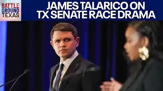 Democratic Senate Primary race drama with James Talarico | Battleground Texas