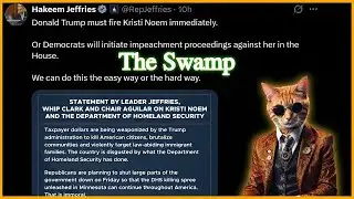 Democrats Demand Kristi Noem Resign - Trump: She