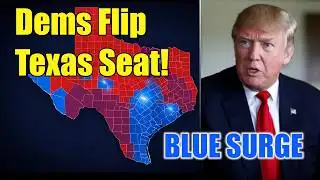 Democrats Flip Texas Senate Seat Trump Won by 17 Points | Blue Surge Warning Sign