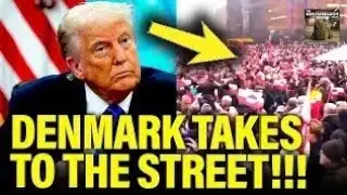 Denmark STRIKES BACK with MASSIVE PROTEST against Trump