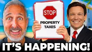 DeSantis Just Dropped a BOMBSHELL on Property Taxes!