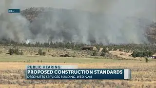 Deschutes County commissioners set hearing on proposed wildfire mitigation construction standards