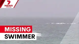 Desperate search for missing swimmer at Maroubra | 7NEWS