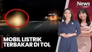 Detik-Detik Mobil Listrik Terbakar di Tol | BIP (04/02)