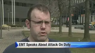 Detroit EMT talks about attack while on duty
