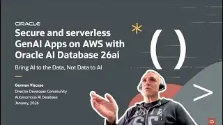 Developer Coaching - Secure and serverless GenAI Apps on AWS with Oracle AI Database 26ai