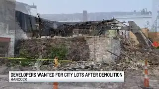 Developers wanted for city property redevelopment in Hancock