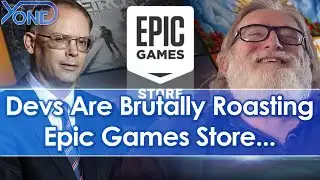 Devs Expose The Pitiful State Of Epic Games Store...
