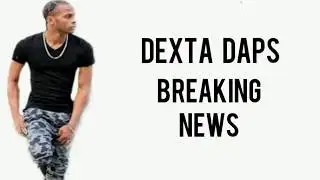 Dexta Daps- Breaking News (Clean)