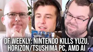 DF Direct Weekly #153: Nintendo Kills Yuzu, Horizon 2 PC Specs, Xbox Showcase, Dragon