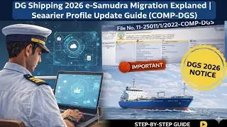 DG Shipping 2026 e-Samudra Migration Explained | Seafarer Profile Update Guide (COMP-DGS)