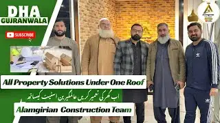 DHA Gujranwala Best Construction Company || Alamgirian Estate And Builders