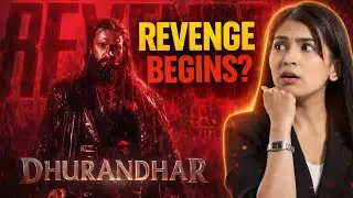 DHURANDHAR: THE REVENGE – Teaser Breakdown | Worth the Hype?