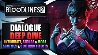 Dialogue Depth, Shape Personality, Ability Use & Clothing Effects - Vampire The Masquerade Update