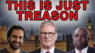 Did Keir Starmer Just Commit Treason?