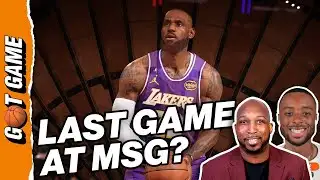 Did LeBron James play his final game at MSG? | NY Got Game