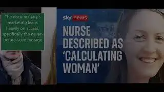 Did Netflix Cross a Line? The Lucy Letby Documentary Sparking Debate