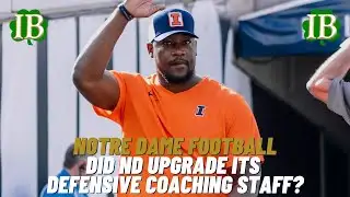 Did Notre Dame Upgrade The Defensive Staff For 2026?
