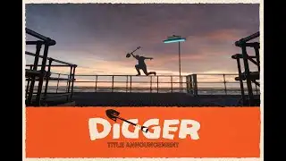 DIGGER | Title Announcement