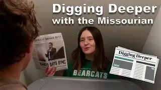 Digging Deeper with the Missourian S2