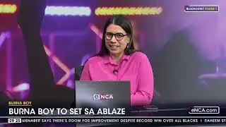 Discussion | Burna Boy to set SA ablaze