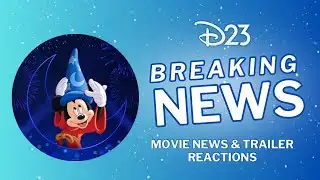 Disney • Marvel • Star Wars Movie News and Trailer Reactions | D23 2024 Expo