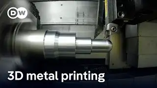 Disruptive technologies: 3D metal printing | DW  News