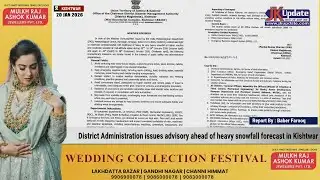 District Administration issues advisory ahead of heavy snowfall forecast in Kishtwar