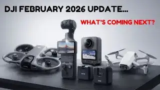 DJI February 2026 Update: Pocket 4, Avata 360 & New Drones CONFIRMED!