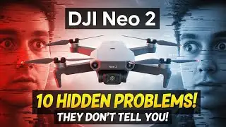 DJI Neo 2 Secrets Exposed: 10 Hidden Problems They Don’t Tell You!