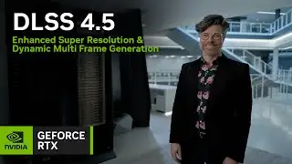 DLSS 4.5 | Enhanced Super Resolution & Dynamic Multi Frame Gen